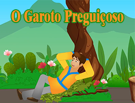 O garoto preguiçoso